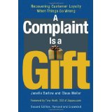 A Complaint is a Gift